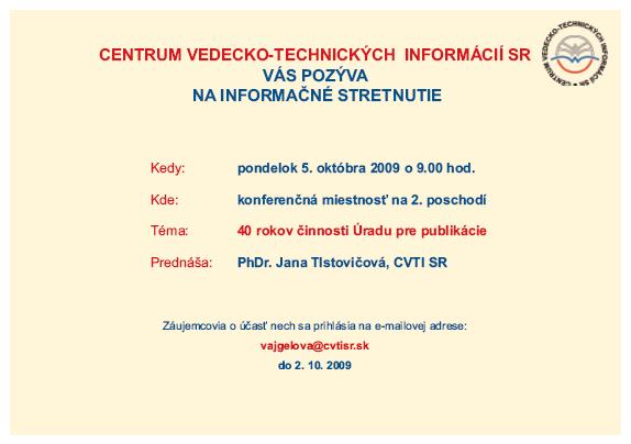 Pozvánka do Centra VTI SR na informačné stretnutie, 5. 10. 2009 o 9.00 hod.
