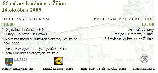 Pozvánka do Krajskej knižnice v Žiline na odborný seminár, 16. 10. 2009 o 10.00 hod. a vernisáž výstavy o 13.00 hod.