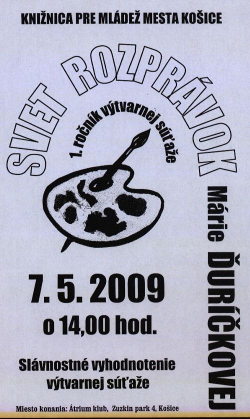 Pozvánka do Knižnice pre mládež mesta Košice na vyhodnotenie 1. ročníka súťaže Svet rozprávok, 7. 5. 2009 o 14.00 hod.