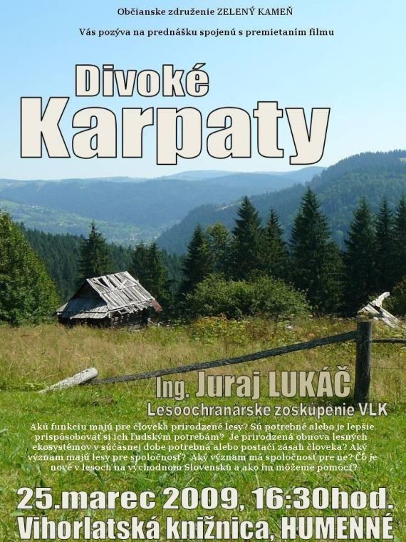 Pozvánka do Vihorlatskej knižnica v Humennom na prednášku spojenú s premietaním filmu Divoké Karpaty, 25. 3. 2009 o 16,30 hod.
