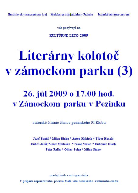 Pozvánka do Malokarpatskej knižnice v Pezinku na Literárny kolotoč v zámockom parku (3), 26. 7. 2009 o 17.00 hod.