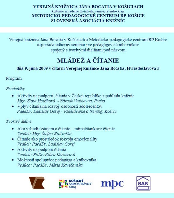 Pozvánka do Verejnej knižnice Jána Bocatzia v Košiciach na odborný seminár pre pedagógov a knihovníkov, 9. 6. 2009