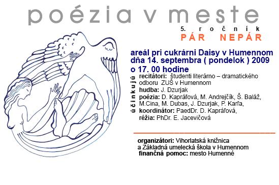 Vihorlatská knižnica v Humennom vás pozýva na podujatie Poézia v meste, 14. 9. 2009 o 17.00 hod.