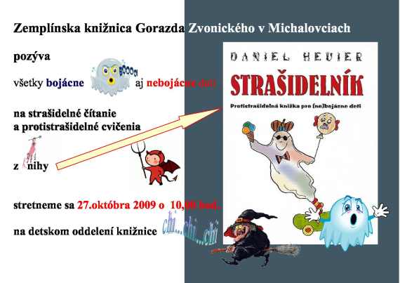 Pozvánka pre deti do Zemplínskej knižnice Gorazda Zvonického na strašidelné čítanie, 27. 10. 2009 o 10.00 hod.