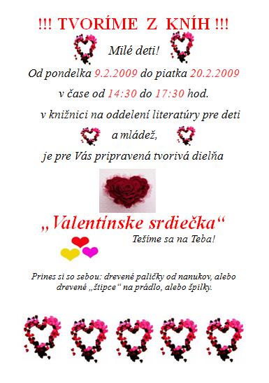 Zemplínska knižnica Trebišov pozýva deti do tvorivých dielní, od 9.2. do 20. 2. 2009