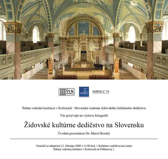 Pozvánka do Štátnej vedeckej knižnice v Košiciach na výstavu Židovského kultúrneho dedičstva, 12. 2. 2009 o 15.00 hod.