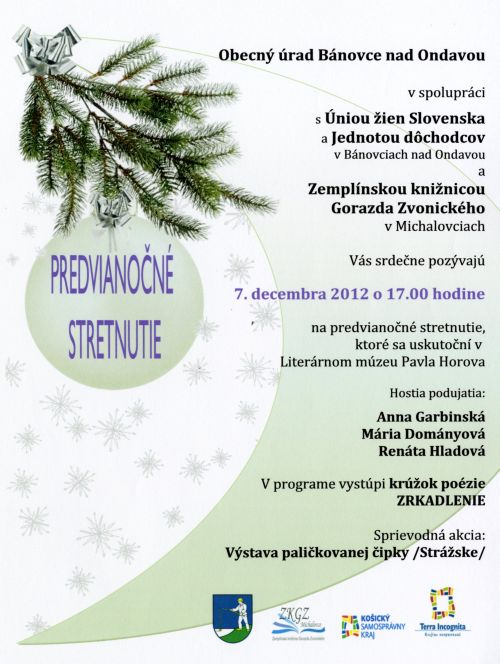 Zemplínska knižnica Gorazda Zvonického  pozýva na predvianočné stretnutie do Literárneho múzea, 7. 12. 2012 o 17.00 hod. 