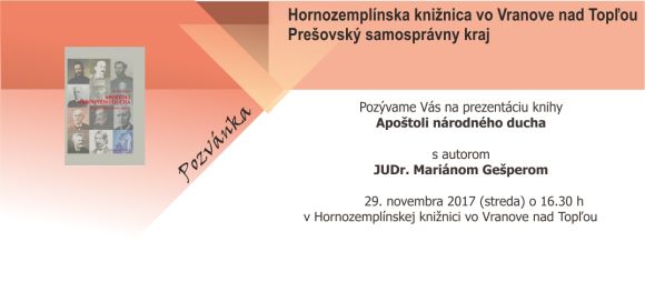Prezentácia knihy regionálneho autora a súčasného predsedu Matice slovenskej JUDr. Mariána Gešpera 29. novembra 2017 v Hornozemplínskej knižnici vo Vranove nad Topľou  