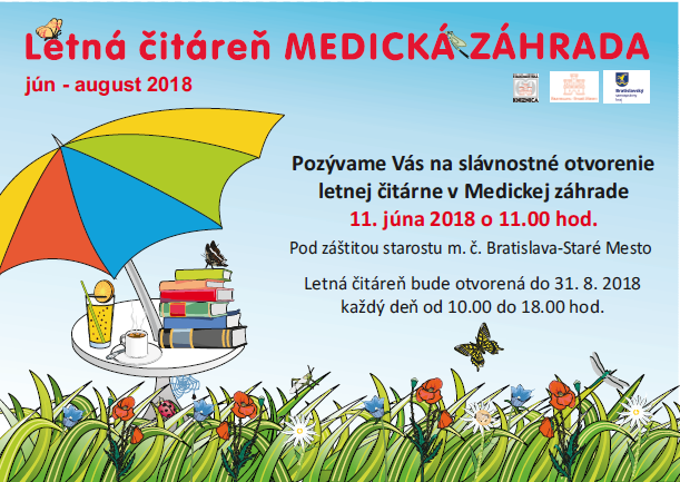 Pozvánka na slávnostné otvorenie, 11. 6. 2018 v Medickej záhrade v Bratislave