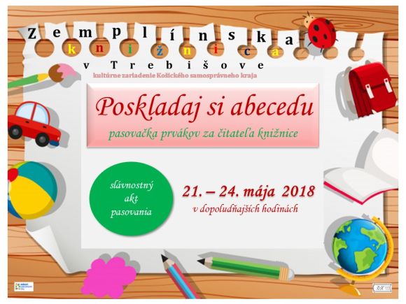 pasovačka prváčikov za čitateľa knižnice, 21. – 24. 5. 2018
