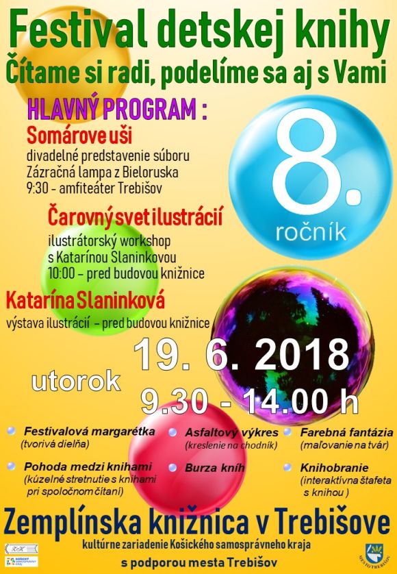 8. ročník festivalu detskej knihy v Zemplínskej knižnici v Trebišove, v utorok, 19. júna 2018