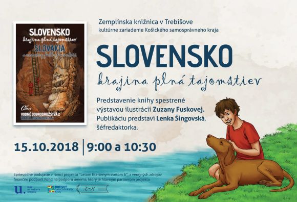 Zážitkové spoznávanie Slovenska, beseda 15. októbra 2018 o 9:00 a 10:30 h v Zemplínskej knižnici v Trebišove