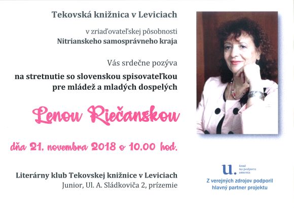 Stretnutie so slovenskou spisovateľkou pre mládež a mladých dospelých sa uskutoční dňa 21.11.2018 o 10.00 hod. v Literárnom klube Tekovskej knižnice v Leviciach.