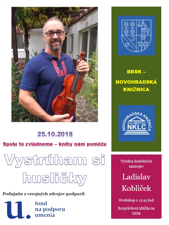 Stretnutie s výrobcom hudobných nástrojov, 25. 10. 2018  v Novohradskej knižnici v Lučenci 