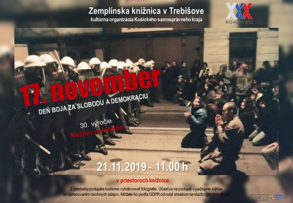 21. novembra 2019 o 11:00 Vás pozývame do Zemplínskej knižnice v Trebišove pripomenúť si 30. výročie Nežnej revolúcie