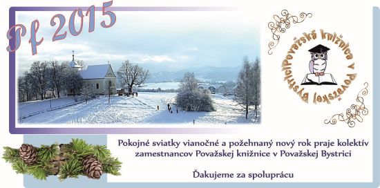 Vianočný pozdrav Vám zasiela Považská knižnica