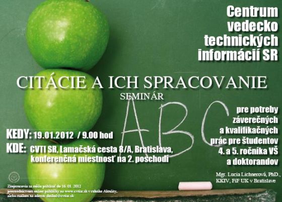 Pozvánka do Centra vedecko-technických informácií SR na seminár Citácie a ich spracovanie, 19. 1. 2012 o 9.00 hod.