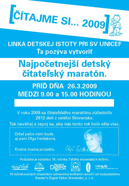 Plagát k akcii Čítajme si ...2009, čitateľský maratón sa uskutoční dňa 26. 3. 2009 od 9.00 do 15.00 hod. v slovenských knižniciach.