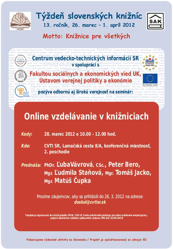 Pozvánka do Centra vedecko-technických informácií SR na seminár v rámci TSK, 28. 3. 2012 o 10.00 hod. Prihlásenie: do 26. 3. 2012.