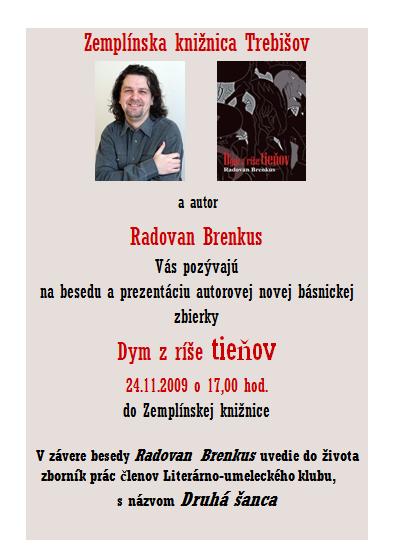 Pozvánka do Zemplínskej knižnice v Trebišove na besedu a prezentáciu knihy s Radovanom Brenkusom, 24. 11. 2009 o 17.00 hod.