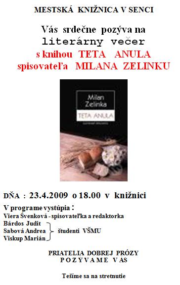 Pozvánka do Mestskej knižnice v Senci na literárny večer so spisovateľom Milanom Zelinkom, 23. 4. 2009 o 18.00 hod.