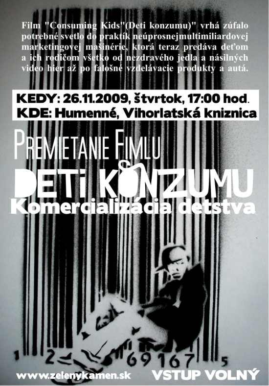 Pozvánka do Vihorlatskej knižnice v Humennom na premietanie filmu Deti konzumu, 26. 11. 2009 o 17.00 hod.