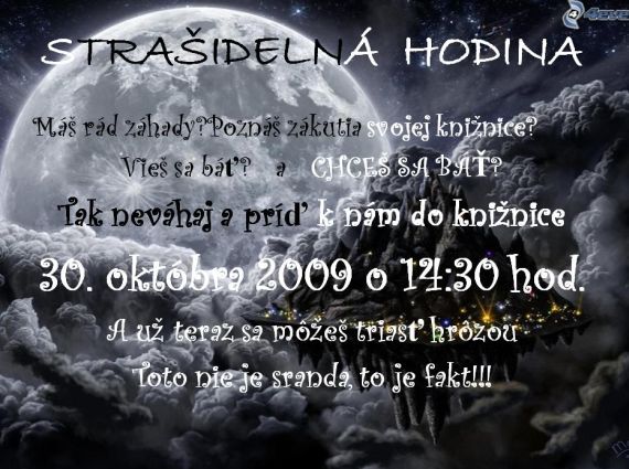 Pozvánka do Zemplínskej knižnice v Trebišove na Strašidelnú hodinu, 30. 10. 2009 o 14.30 hod.