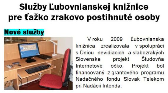 Služby ¼ubovnianskej knižnice pre ťažko zrakovo postihnutých