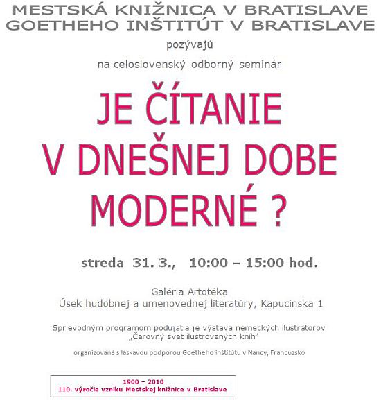 Mestská knižnica v Bretislave a Goethe inštitút Vás pozývajú na celoslovenský odborný seminár, 31. 3. 2010 od 10.00 do 15.00 hod.