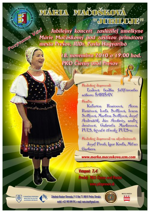 Združenie Rusínov Slovenska Vás srdečne pozýva na jubilejný koncert zaslúžilej umelkyne Márie Mačoškovej,