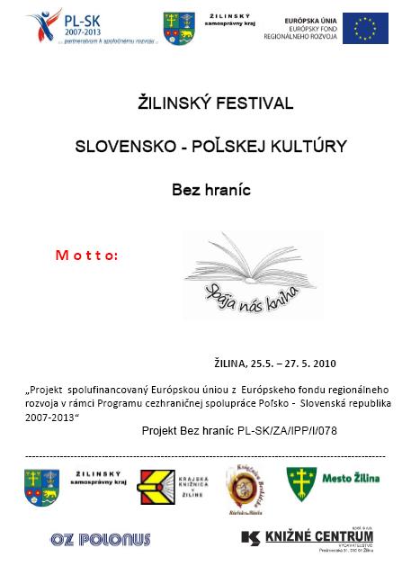 Krajská knižnica v Žiline Vás pozýva na Žilinský festival slovensko-poľskej kultúry, 25. – 27. 5. 2010