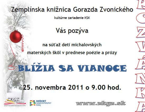 Pozvánka do Zemplínskej knižnice Gorazda Zvonického na súťaž detí materských škôl, 25.11.2011 o 9.00 hod. 