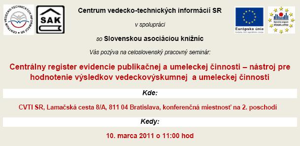 Pozvánka do Centra vedecko-technických informácií SR na celoslovenský pracovný seminár, 10. 3. 2011 o 11.00 hod.