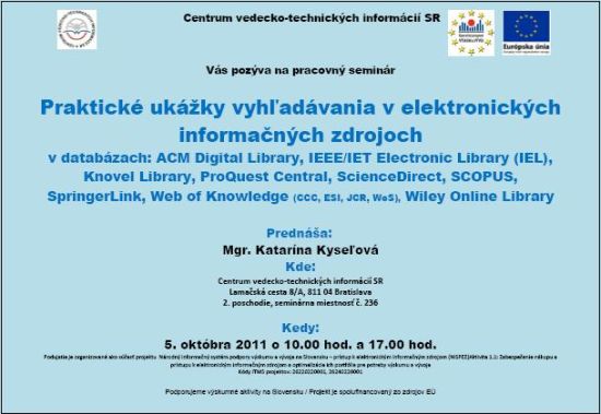 Pozvánka do Centra vedecko-technických informácií SR na pracovný seminár, 5. 10. 2011 o 10.00 a 17.00 hod.