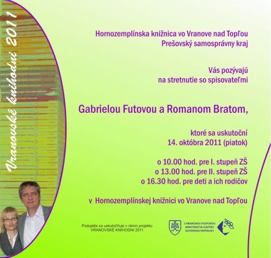 Pozvánka do Hornozemplínskej knižnice vo Vranove nad Topľou na besedu s Gabrielou Futovou a Romanom Bratom, 14. 10. 2011.