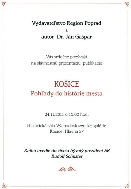 Pozvánka do Východoslovenskej galérie na prezentáciu publikácie, 24. 11. 2011 o 15.00 hod.