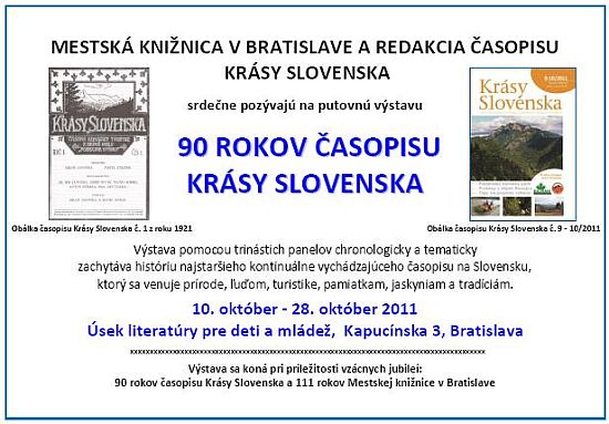 Pozvánka do Mestskej knižnice v Bratislave na putovnú výstavu 90 rokov časopisu Krásy Slovenska, od 10. 10. do 28. 10. 2011.