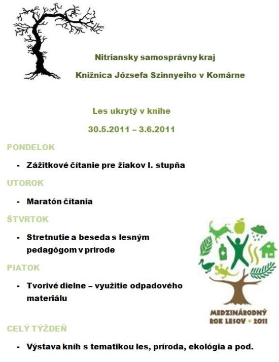 Pozvánka do Knižnice Józsefa Szinnyeiho v Komárne na podujatia k medzinárodnému roku lesov, 30. 5. 2011 – 3. 6. 2011