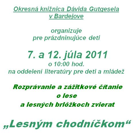 Pozvánka pre bardejovské deti na čítanie o lese, 7. a 12. 7. 2011 o 10.00 hod.