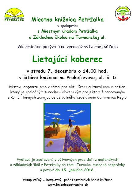 Pozvánka do Miestnej knižnice Petržalka na vernisáž výstavy 7. 12. 2011 o 14.00 hod. Výstava potrvá do 15. 1. 2012.