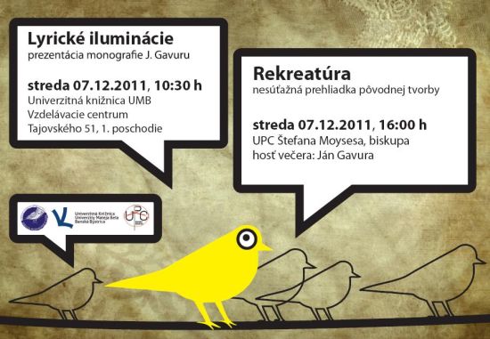 Pozvánka do Univerzitnej knižnice UMB na dve podujatia, 7. 12. 2011.