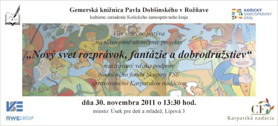 Nový svet rozprávok, fantázie a dobrodružstiev, 30. 11. 2011 o 13.30 hod.