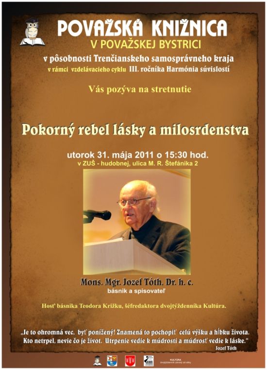 Pozvánka do Považskej knižnice v Považskej Bystrici na stretnutie s básnikom a spisovateľom Mons. Mgr.Jozefom Tóthom, Dr. h. c., 31. 5. 2011 o 15.30 hod. 