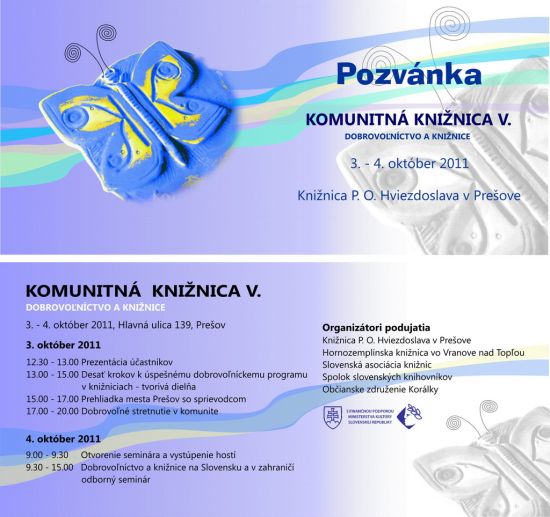 Pozvánka do Knižnice P. O. Hviezdoslava v Prešove na podujatie Komunitná knižnica V., 3. a 4. 10. 2011. Prihlášky posielajte do 20. 9. 2011.