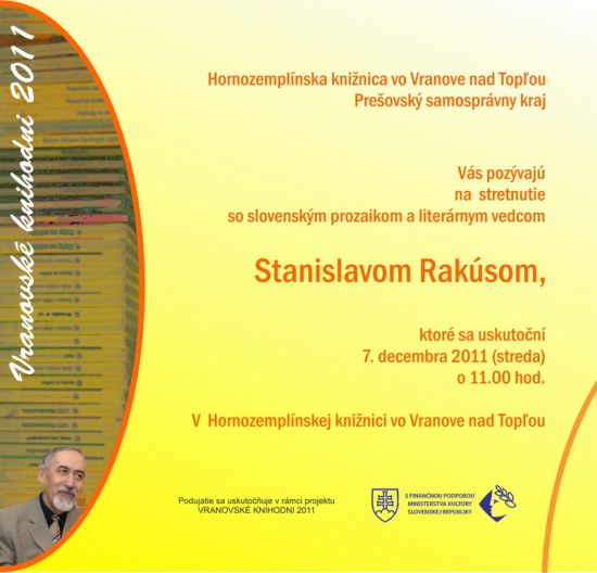 Pozvánka do Hornozemplínskej knižnice vo Vranove nad Topľou v rámci Knihodní 2011 na besedu so Stanislavom Rakúsom, 7. 12. 2011 o 11.00 hod.