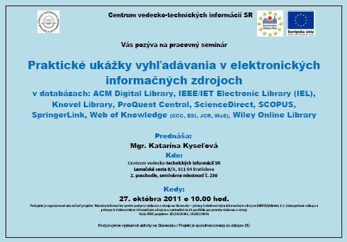 Pozvánka na pracovný seminár Praktické ukážky vyhľadávania v EIZ, 27. 10. 2011 o 10.00 hod.