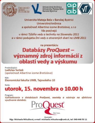 Prezentácia Databázy ProQuest, 15. 11. 2011 