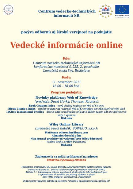 Pozvánka do Centra vedecko-technických informácií SR na podujatie Vedecké informácie online, 11. 11. 2011 od 16.00 do 18.00 hod.