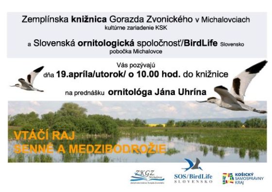 Pozvánka do Zemplínskej knižnice Gorazda Zvonického v Michalovciach na prednášku o ornitológii, 19. 4. 2011 o 10.00 hod.