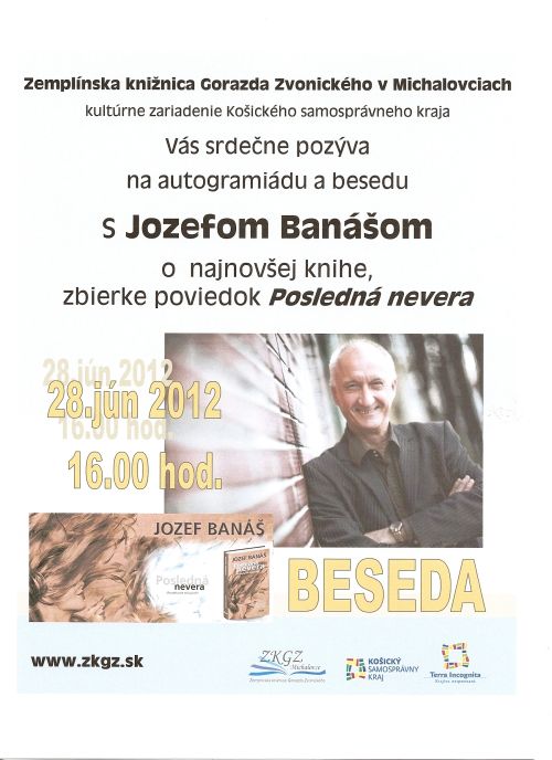 Pozvánka do Zemplínskej knižnice Gorazda Zvonického v Michalovciach na besedu so spisovateľom, 28. 6. 2012 o 16.00 hod.